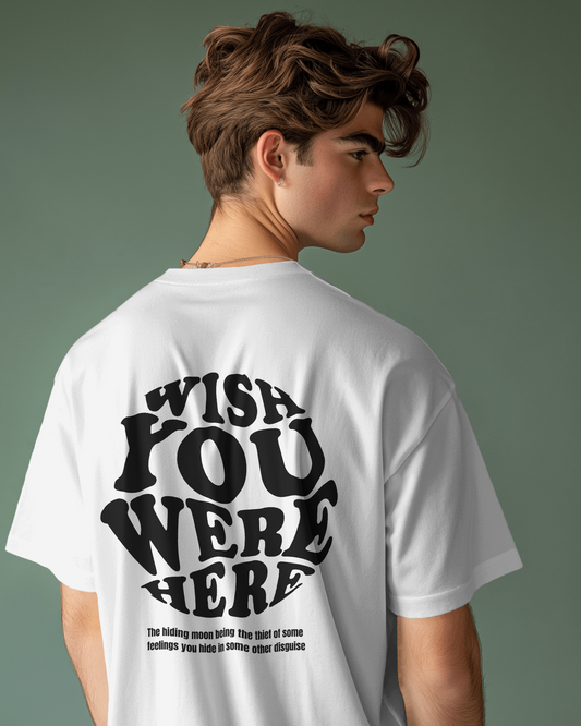 Wish You Were Here White Oversized T-Shirt By SkyRein